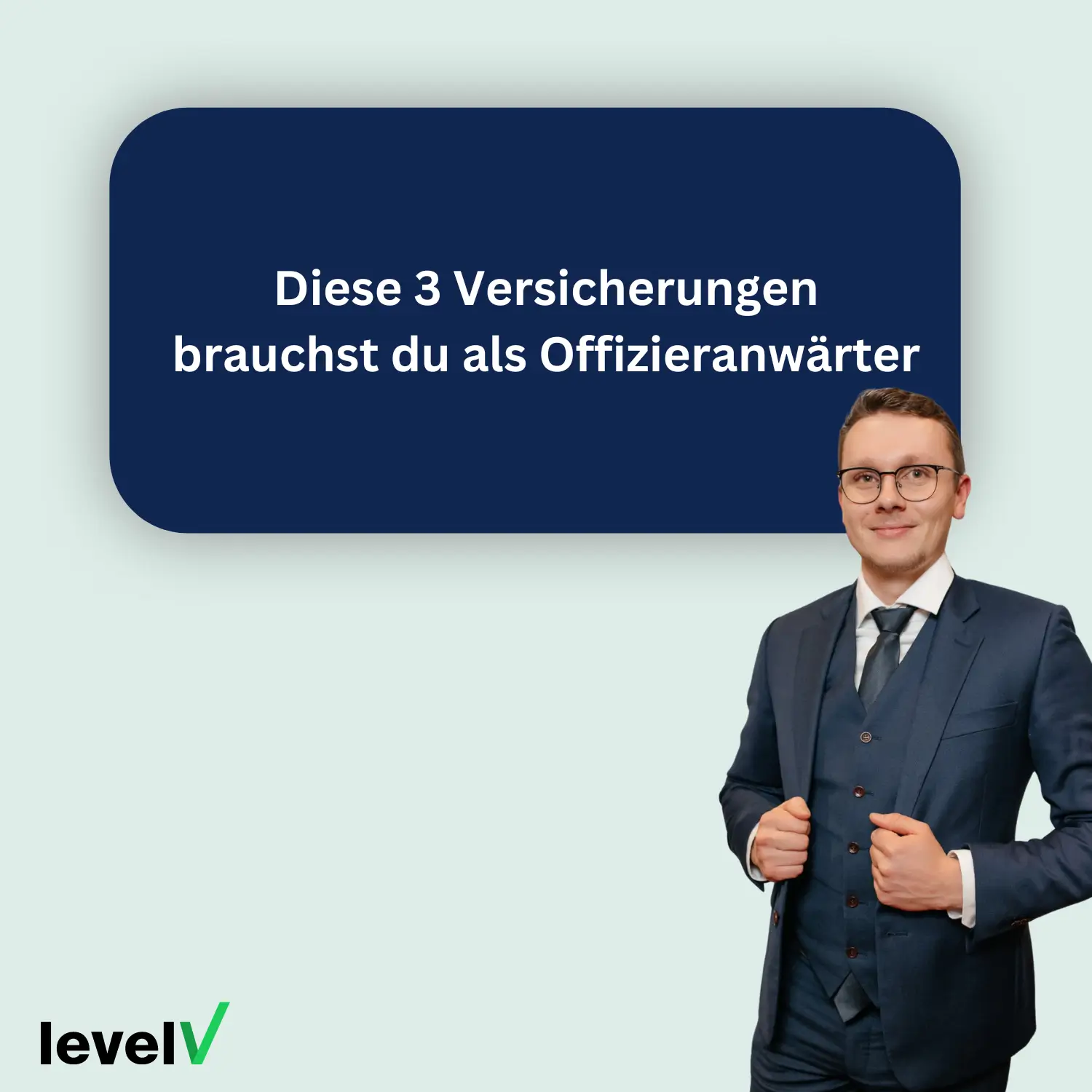 Versicherungen Offiziersanwärter