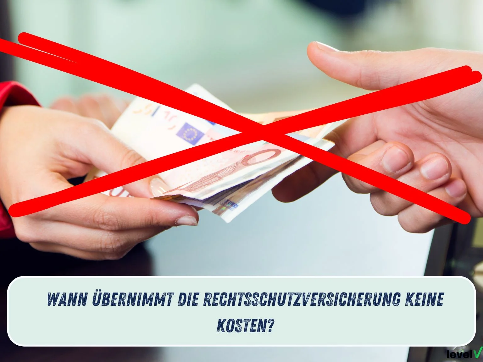 Wann übernimmt die rechtschutzversicherung keine kosten