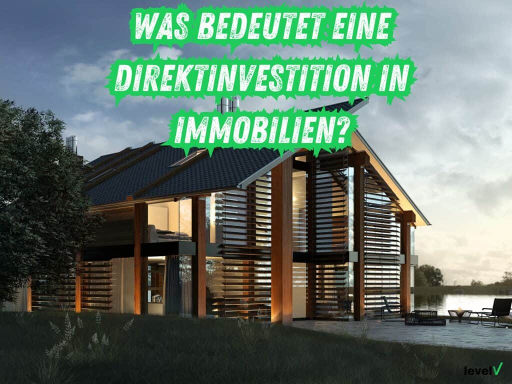 Direktinvestition Immobilien