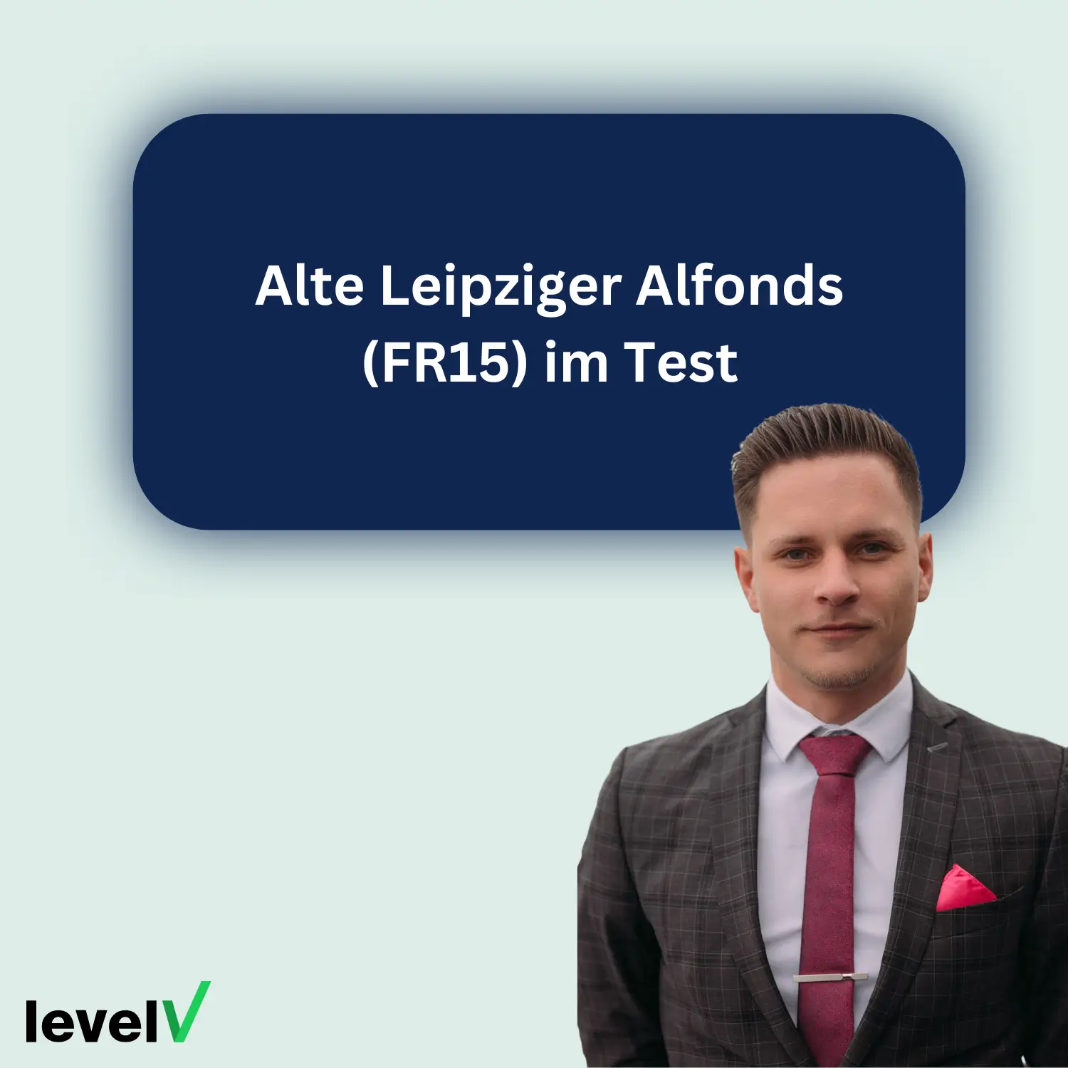 Alte Leipziger Alfonds FR 15 im Test
