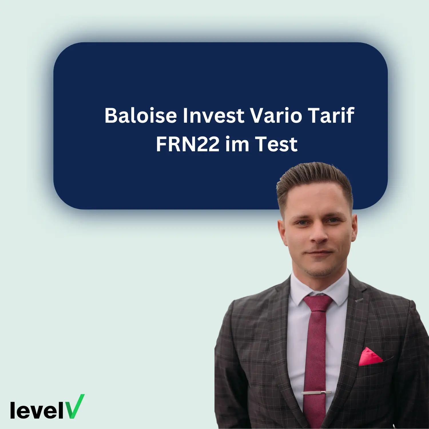 Baloise Invest Vario Tarif FRN22 im Test Beitragsbild