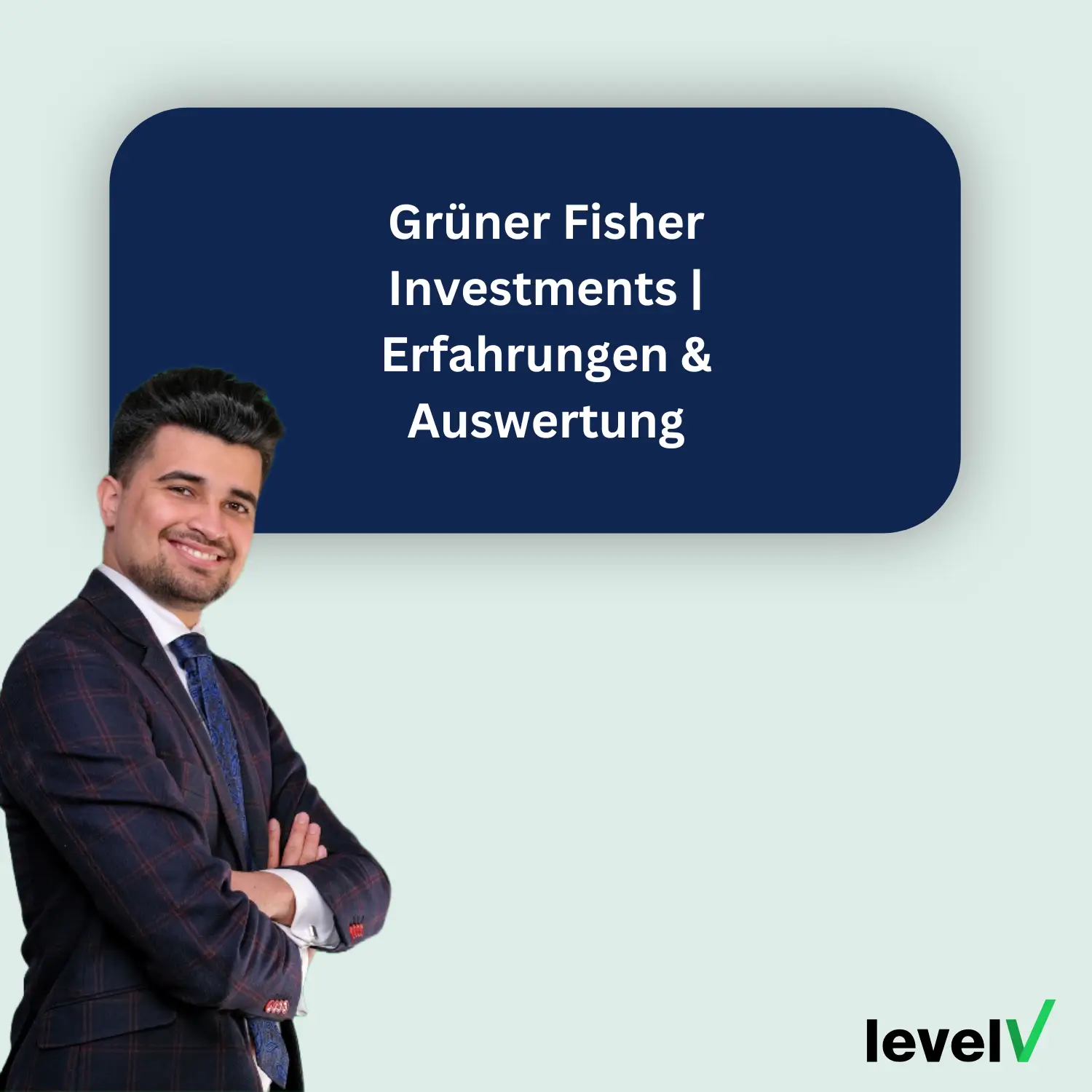Beitragsbild Grüner Fisher Investments Erfahrungen & Auswertung
