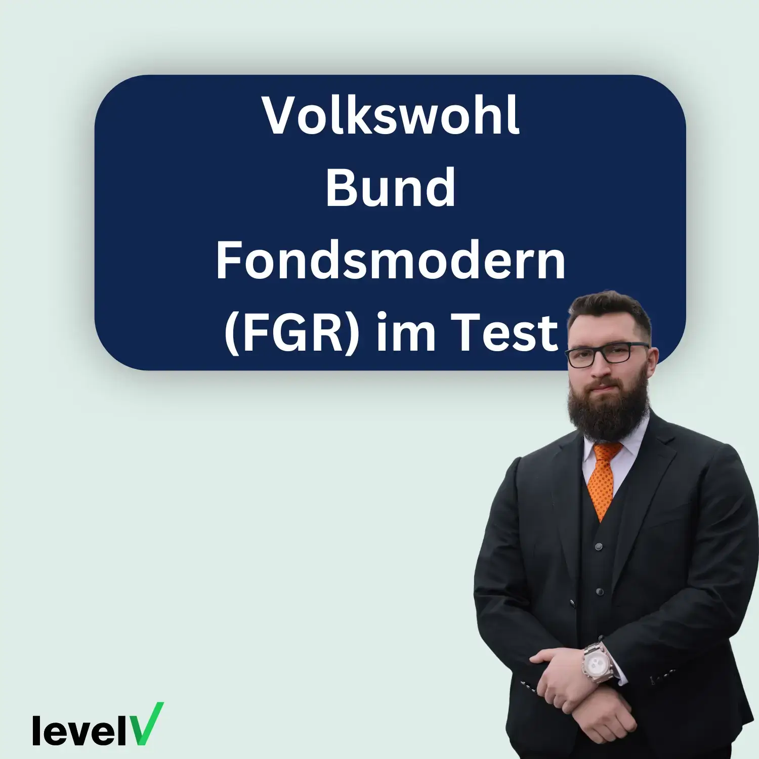 Beitragsbild Volkswohl Bund Fondsmodern (FGR) im Test-1