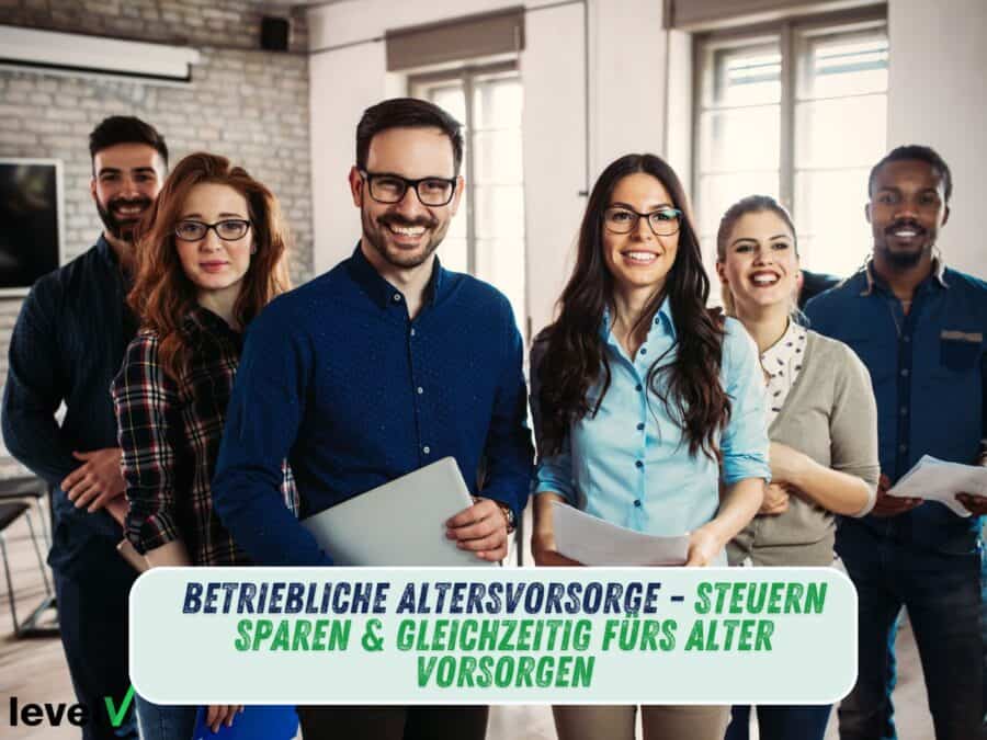 Betriebliche Altersvorsorge ab 30