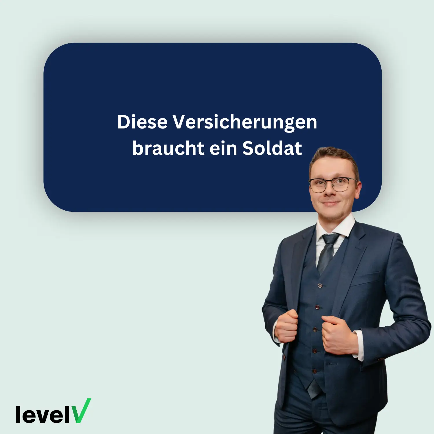 Diese Versicherungen braucht ein Soldat