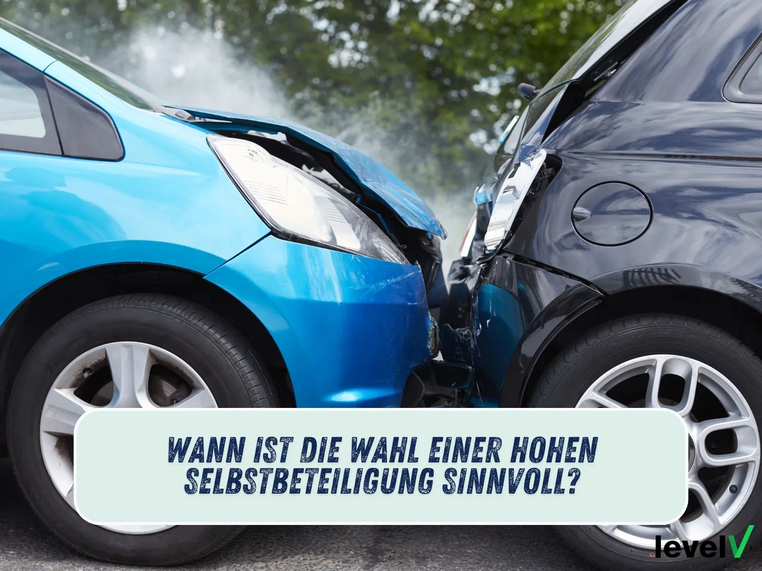 Wann-hohe-selbstbeteiligung-KFZ-VERsicherung