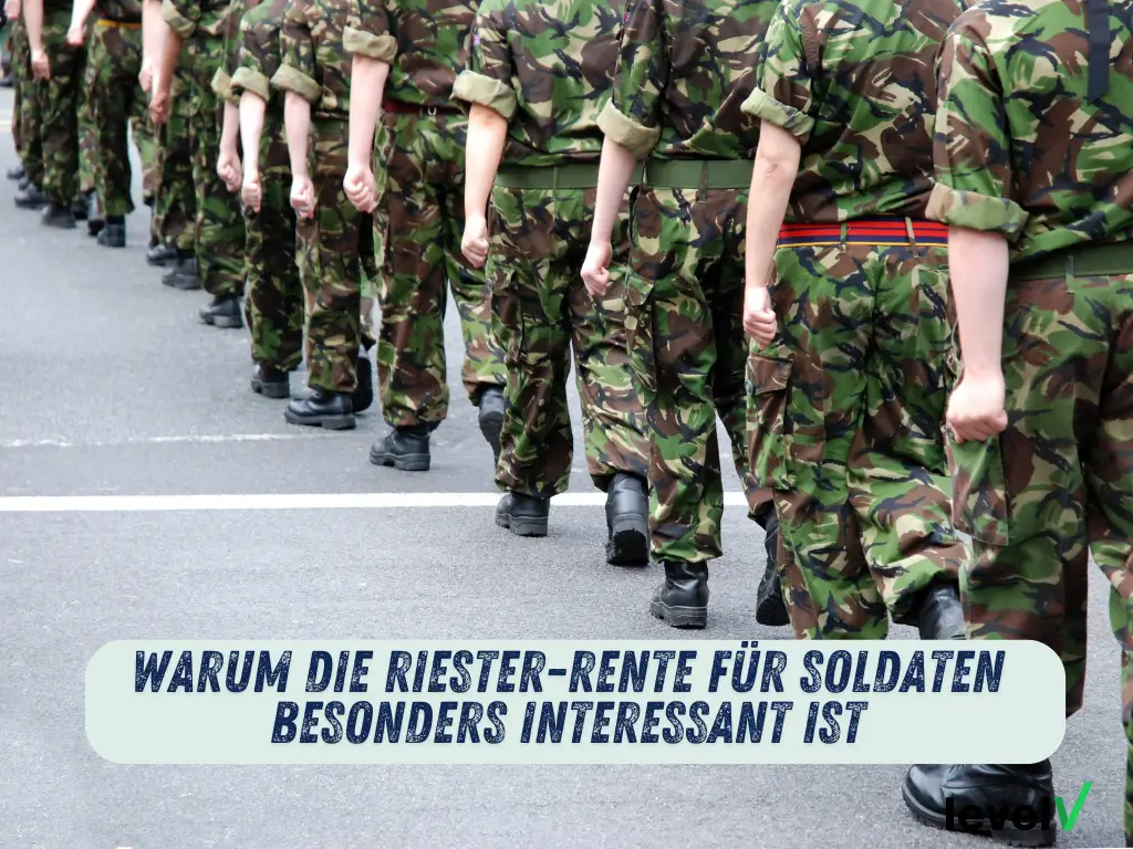 Warum Riester-Rente Soldaten