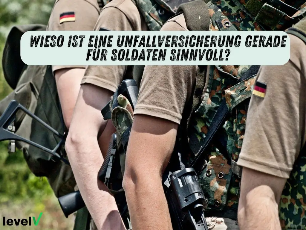 warum unfallversicherung soldat